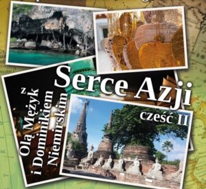 Na szlaku - serce Azji @ CAL Pionki